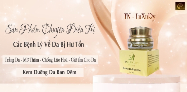 Kem dưỡng da ban đêm - Mỹ Phẩm Thu Ngân - Công Ty TNHH Thu Ngân Cosmetic